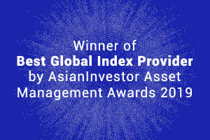 AsianInvestor’s Best Global Index Provider Award for 2019